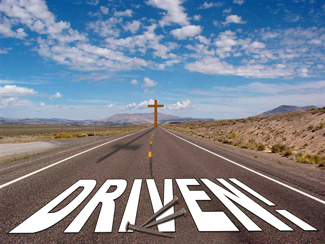 Driven.jpg - Jesus Christ had drive. He was motivated. Jesus walked in love and demonstrated courage. Do you want drive in your life?In this three part series Pastor Garry Clark takes a look at What Drove Jesus, What Drove Jesus' Enemies, and What Drives A Christian? &nbsp;      Message One - What Drove Jesus?       Message Two - What Drove Jesus' Enemies?      Message Three - What Drives A Christian?   