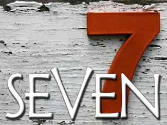 SEVEN.jpg - On this seventh anniversary of Fellowship Church, Pastor Garry Clark takes us into the Word of God and looks at the Number 7 as it is used in the Bible. &nbsp;      Seven    